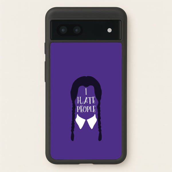 I Hate People  - Wednesday Phone Case for Google Pixel 6a