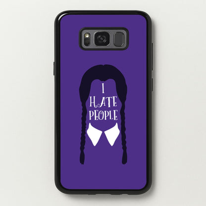 I Hate People  - Wednesday Phone Case for Galaxy S8