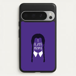 I Hate People  - Wednesday Phone Case for Google Pixel 9 Pro XL