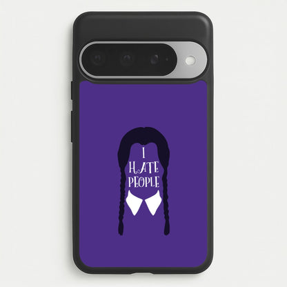 I Hate People Phone Case for Google Pixel 10 Pro XL