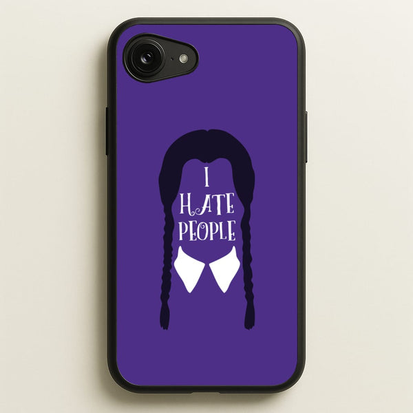 I Hate People  - Wednesday Phone Case for iPhone 16e