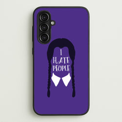 I Hate People  - Wednesday Phone Case for Galaxy A16