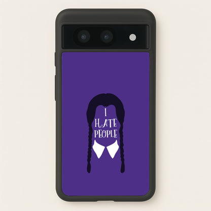 I Hate People  - Wednesday Phone Case for Google Pixel 8a