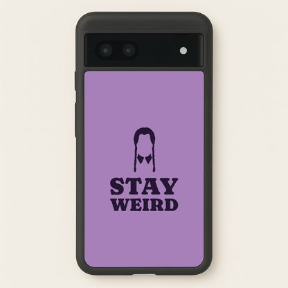 Stay Weird Purple  - Wednesday Phone Case for Google Pixel 6a
