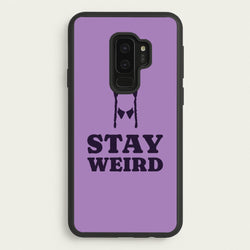 Stay Weird Purple  - Wednesday Phone Case for Galaxy S9 Plus