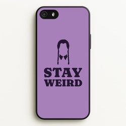 Stay Weird Purple  - Wednesday Phone Case for iPhone 5 / 5s / SE 2016