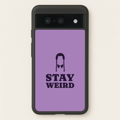 Stay Weird Purple  - Wednesday Phone Case for Google Pixel 8