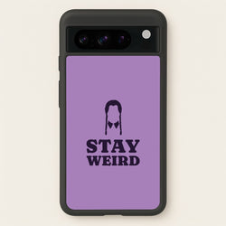 Stay Weird Purple  - Wednesday Phone Case for Google Pixel 8 Pro
