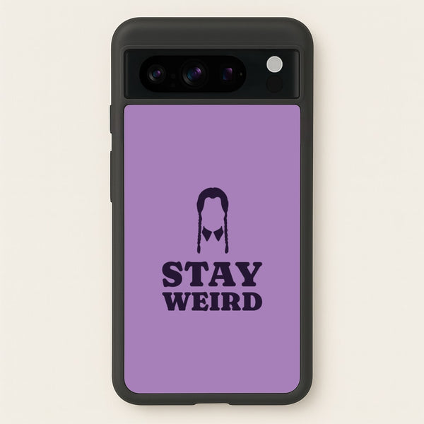 Stay Weird Purple  - Wednesday Phone Case for Google Pixel 8 Pro