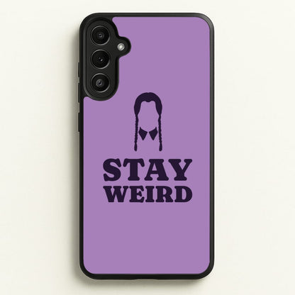Stay Weird Purple  - Wednesday Phone Case for Galaxy A34