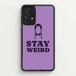 Stay Weird Purple  - Wednesday Phone Case for Galaxy A52 / A52s