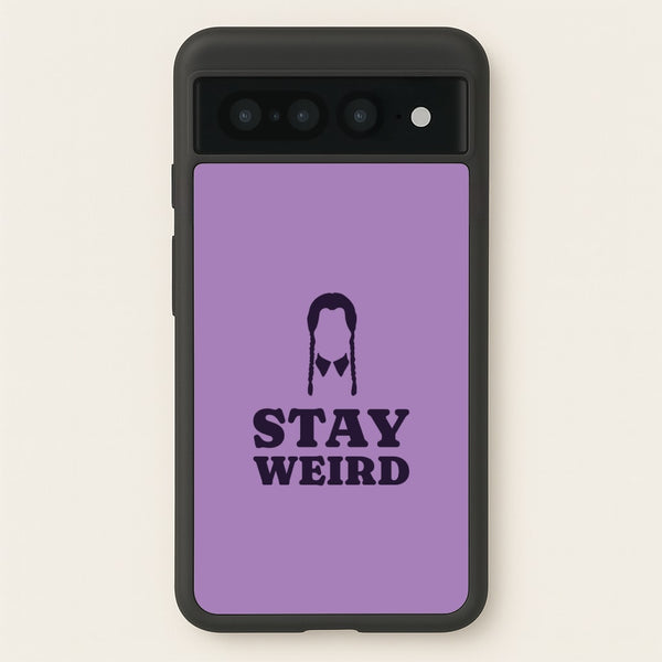 Stay Weird Purple  - Wednesday Phone Case for Google Pixel 7 Pro
