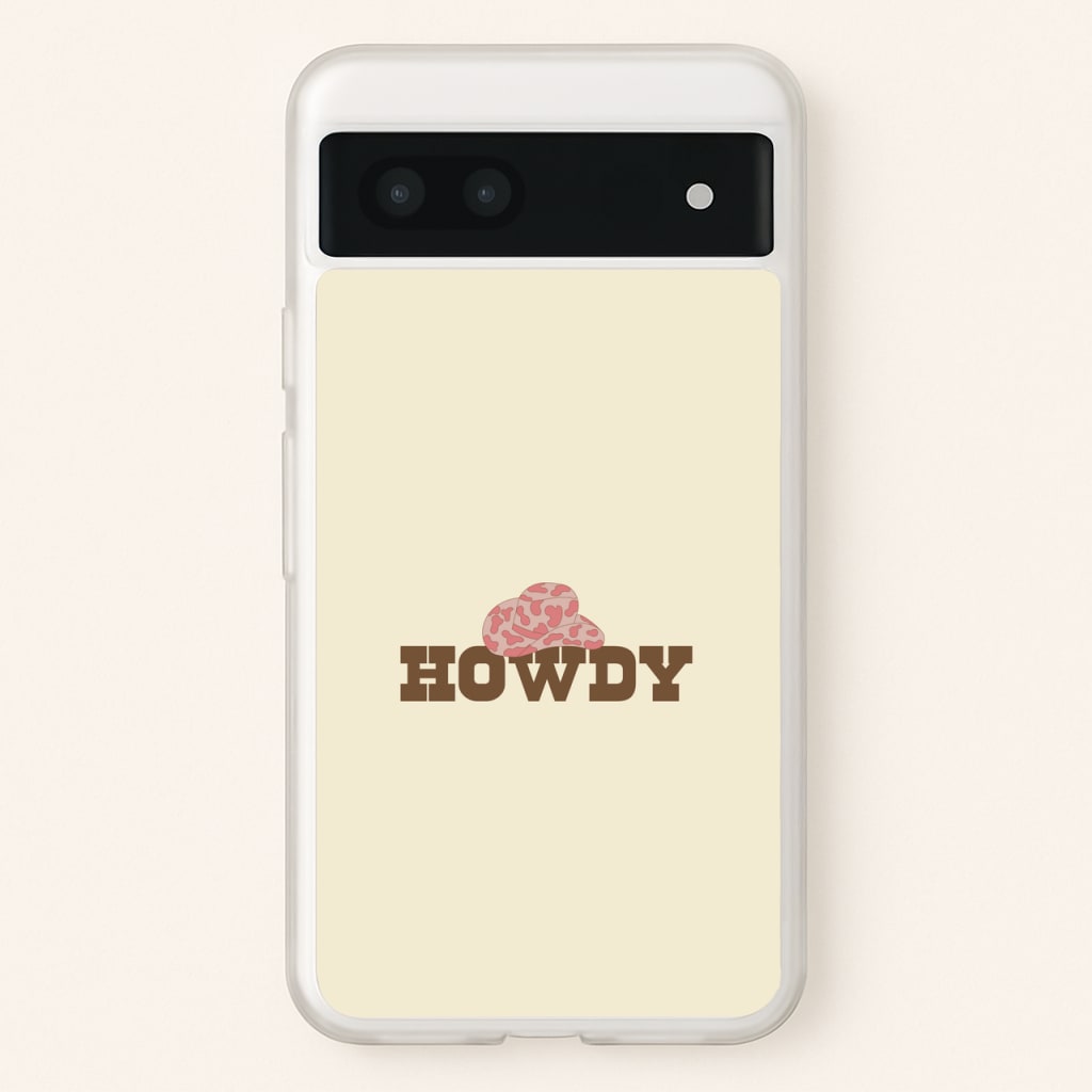 Howdy - Western   - Western Phone Case for Google Pixel 7a