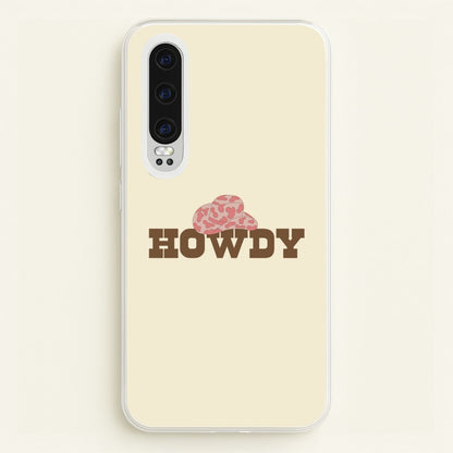 Howdy - Western   - Western Phone Case for Huawei P30