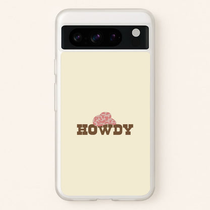 Howdy - Western   - Western Phone Case for Google Pixel 8 Pro