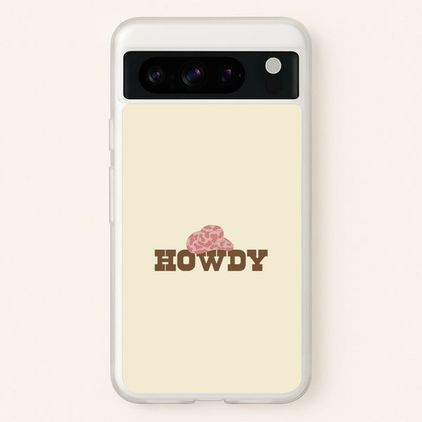 Howdy - Western   - Western Phone Case for Google Pixel 8 Pro