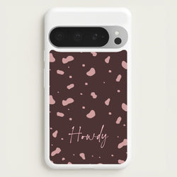 Cow Print Howdy  - Western Phone Case for Google Pixel 9 Pro XL