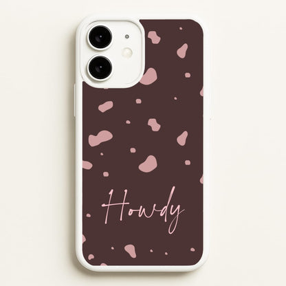 Cow Print Howdy  - Western Phone Case for iPhone 11