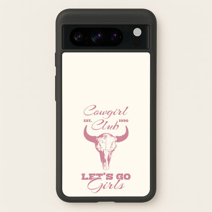 Cowgirl Club  - Western Phone Case for Google Pixel 8 Pro