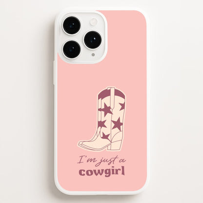 I'm Just A Cowgirl  - Western Phone Case for iPhone 11 Pro