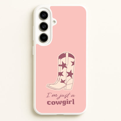 I'm Just A Cowgirl  - Western Phone Case for Galaxy A56