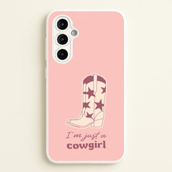I'm Just A Cowgirl  - Western Phone Case for Galaxy A54