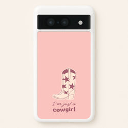 I'm Just A Cowgirl  - Western Phone Case for Google Pixel 8