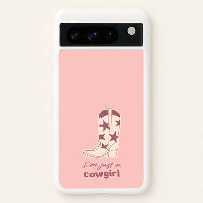 I'm Just A Cowgirl  - Western Phone Case for Google Pixel 8 Pro