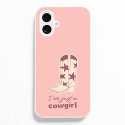 I'm Just A Cowgirl  - Western Phone Case for iPhone 16 Plus