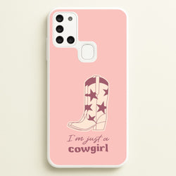 I'm Just A Cowgirl  - Western Phone Case for Galaxy A21s