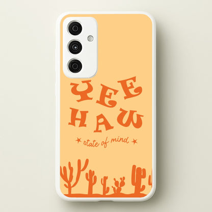 Yee-Haw State Of Mind  - Western Phone Case for Galaxy A15