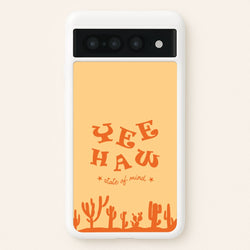 Yee-Haw State Of Mind  - Western Phone Case for Google Pixel 7 Pro