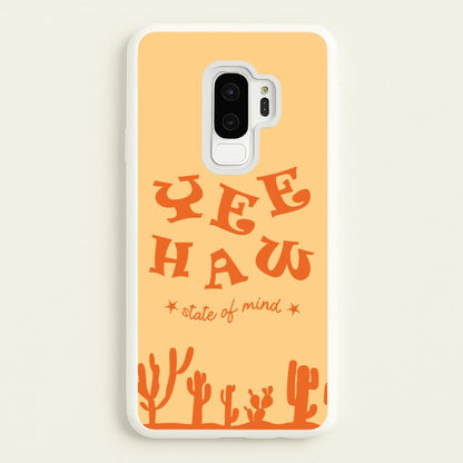 Yee-Haw State Of Mind  - Western Phone Case for Galaxy S9 Plus