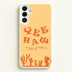 Yee-Haw State Of Mind  - Western Phone Case for Galaxy A36