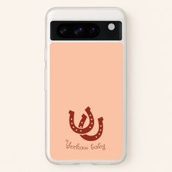 Yee-Haw Baby   - Western Phone Case for Google Pixel 8 Pro