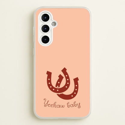 Yee-Haw Baby   - Western Phone Case for Galaxy A54