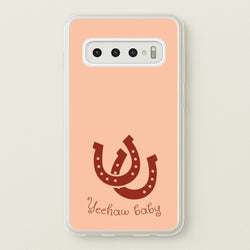 Yee-Haw Baby   - Western Phone Case for Galaxy S10 Plus