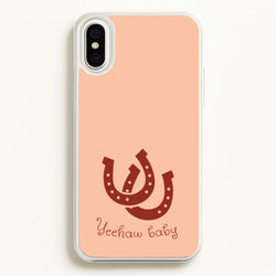 Yee-Haw Baby   - Western Phone Case for iPhone XS Max