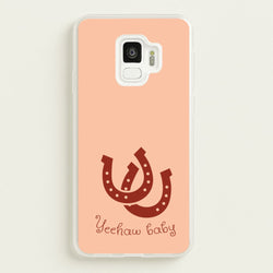 Yee-Haw Baby   - Western Phone Case for Galaxy S9