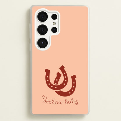 Yee-Haw Baby   - Western Phone Case for Galaxy S25 Ultra