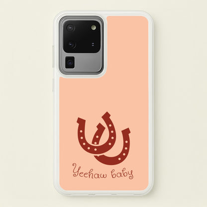Yee-Haw Baby   - Western Phone Case for Galaxy S20 Ultra