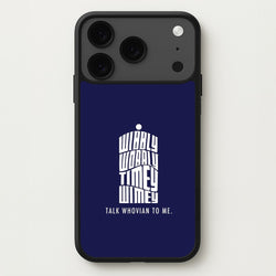 Talk Whovian To Me Phone Case for iPhone 17 Pro