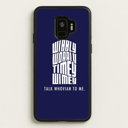 Talk Whovian To Me  - Doctor Who Phone Case for Galaxy S9