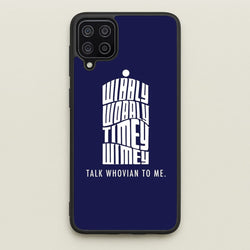 Talk Whovian To Me  - Doctor Who Phone Case for Galaxy A12