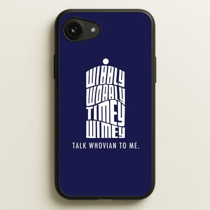 Talk Whovian To Me  - Doctor Who Phone Case for iPhone 16e