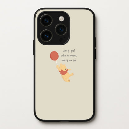 What If I Fail - Winnie  - Disney Phone Case for iPhone 15 Pro Max
