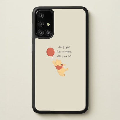 What If I Fail - Winnie  - Disney Phone Case for Galaxy A71