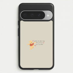 Take Up The Most Room - Winnie Phone Case for Google Pixel 10 Pro XL