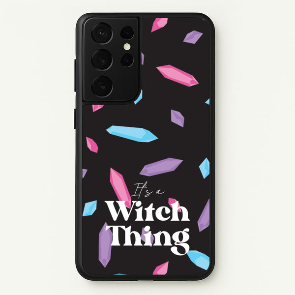 It's A Witch Thing Pattern  - Goth Aesthetic Phone Case for Galaxy S21 Ultra