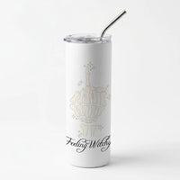 Feeling Witchy Skinny Tumbler